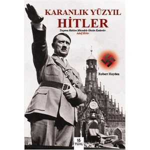 Hitler - Karanlık Yüzyıl