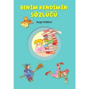 Benim Kendimin Sözlüğü