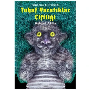 Tuhaf Yaratıklar Çiftliği