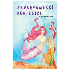 Akvaryumdaki Denizkızı