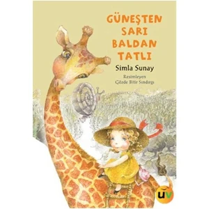 Güneşten Sarı Baldan Tatlı - Simla Sunay