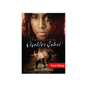 Stravaganza - Çiçekler Şehri
