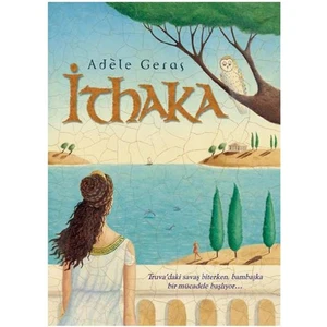 İthaka - Adele Geras