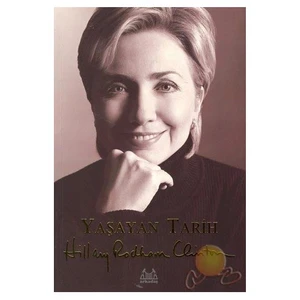Yaşayan Tarih ( Living History )-Hillary Rodham Clinton