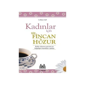 Kadınlar İçin Bir Fincan Huzur