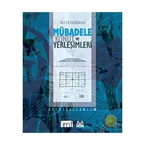 Mübadele Konut Ve Yerleşimleri