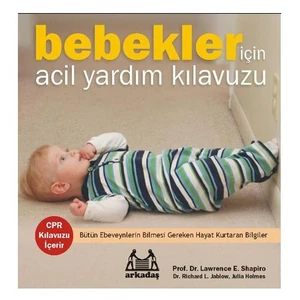 Bebekler İçin Acil Yardım Kılavuzu