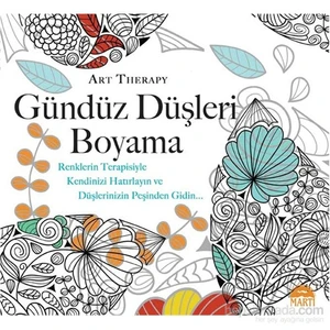 Martı Yayıncılık Gündüz Düşleri Boyama 63 Sayfa Christina Rose Tarafından Yazılmış