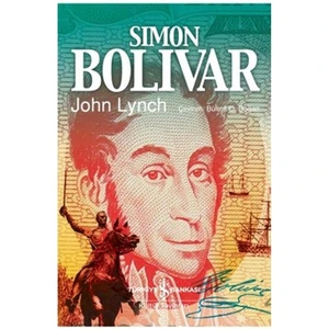 Simon Bolivar - John Lynch