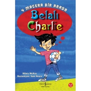 Belalı Charlie 4 Macera Bir Arada - Hilary McKay