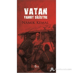 Vatan Yahut Silistre-Namık Kemal