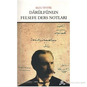 Darülfünun Felsefe Ders Notları-Rıza Tevfik