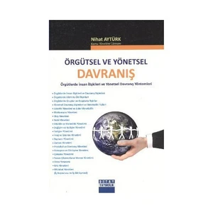 Örgütsel Ve Yönetsel Davranış