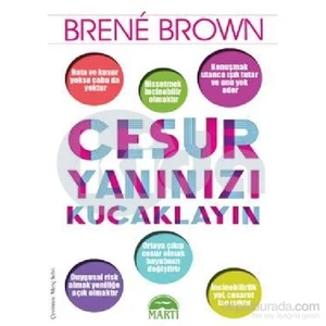Cesur Yanınızı Kucaklayın - Brene Brown