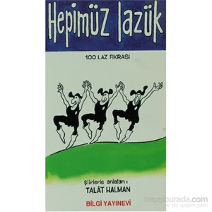 Hepimüz Lazük "100 Laz Fıkrası"-Talat Sait Halman