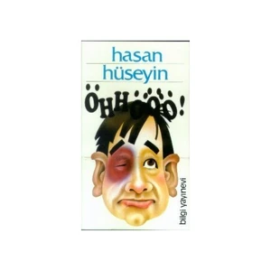 Öhhööö!. . - Hasan Hüseyin Korkmazgil