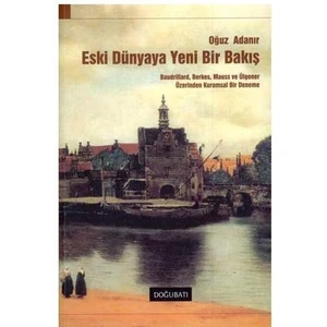 Eski Dünyaya Yeni Bir Bakış
