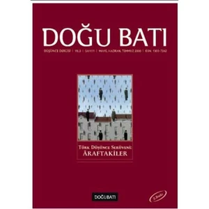 Doğu Batı Dergisi Sayı:11 Türk Düşünce Serüveni: Araftakiler