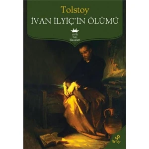 İvan İlyiç'in Ölümü - Lev Nikolayeviç Tolstoy