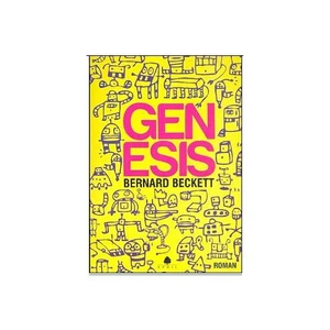 Genesis - Bernard Beckett