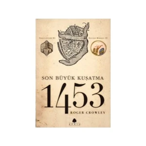 1453 Son Büyük Kuşatma (Cep Boy)-Roger Crowley