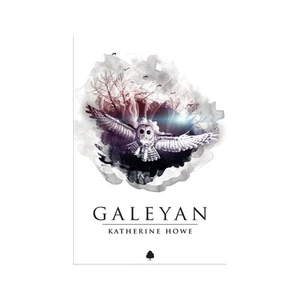 Galeyan - Katherine Howe