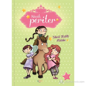 Küçük Periler - Sihirli Midilli Kulübü Hikaye Kitabı - Çocuklar Için Eğitici Ve Öğretici Kitap
