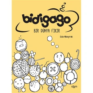 Bidigago Bir Dünya Fikir - Eda Albayrak
