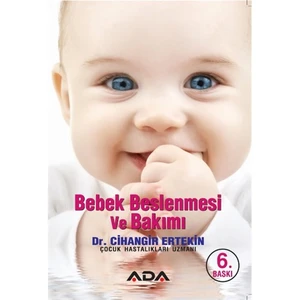 Bebek Beslenmesi ve Bakımı - Cihangir Ertekin