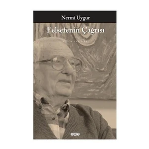 Felsefenin Çağrısı - Nermi Uygur