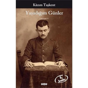 Yaşadığım Günler - Kazım Taşkent