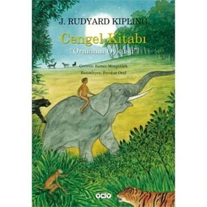 Cengel Kitabı “Ormanın Öyküsü” - Rudyard Kipling