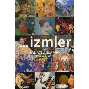 İzmler - Sanatı Anlamak