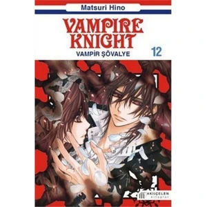 Vampire Knight: Vampir Şövalye 12 - Matsuri Hino
