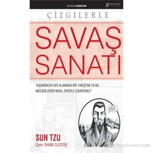 Savaş Sanatı: Yaşamınızın Her Alanında, Bir Yarıştan Ya Da Mücadeleden Nasıl Zaferle Çıkarsınız? - Sun Tzu