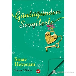 Günlüğünden Sevgilerle - Sınav Heyecanı-Laura Baker