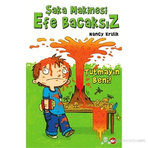Şaka Makinesi Efe Bacaksız 2: Tutmayın Beni! - Nancy Krulik