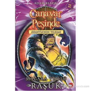 Canavar Peşinde 21: Mağara Trolü Raşuk - Adam Blade