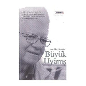Büyük Uyanış - Oktay Sinanoğlu