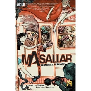 Masallar Cilt 1 Efsaneler Sürgünde Türkçe Çizgi Roman - Bill Willingham