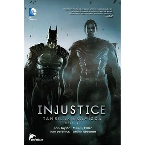 Injustice Tanrılar Aramızda Cilt: 2 Türkçe Çizgi Roman - Mike S. Miller
