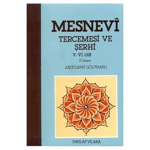 Mesnevi Tercemesi Ve Şerhi 5 - 6