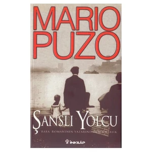 Şanslı Yolcu - Mario Puzo