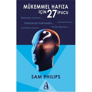 Mükemmel Hafıza İçin 27 İpucu