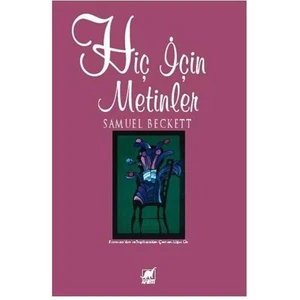 Hiç İçin Metinler - Samuel Beckett
