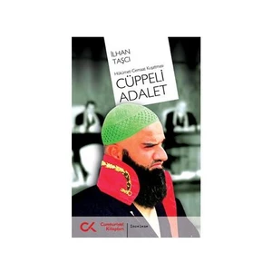 Cüppeli Adalet / Hükümet-Cemaat Kuşatması