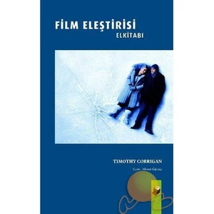 Film Eleştirisi El Kitabı - Timothy Corrigan