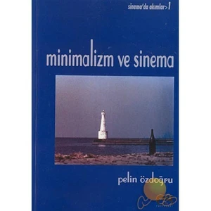 Minimalizm Ve Sinema