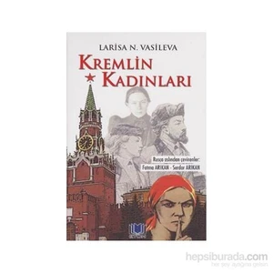 Kremlin Kadınları-Larisa N. Vasileva