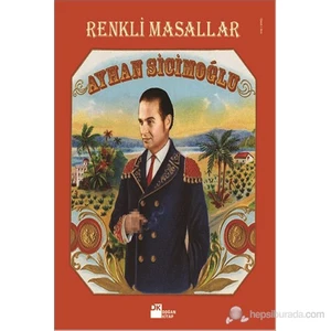 Renkli Masallar - Ayhan Sicimoğlu